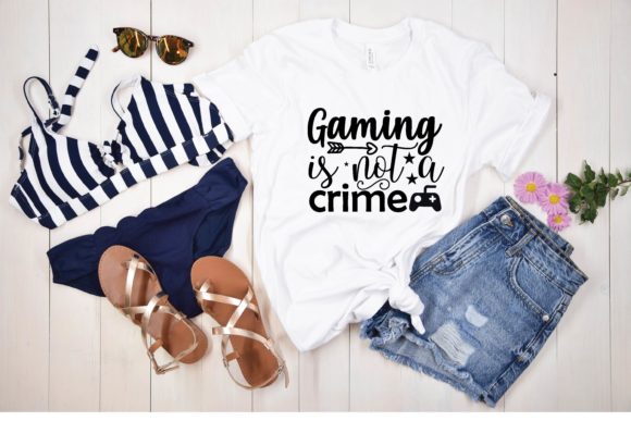 Gaming is Not a Crime Svg: Graphics for T-Shirt Designs