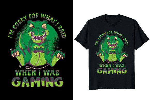 I Was Gaming Dinosaur Graphics and T-Shirt Designs